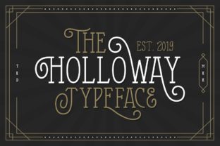 The Holloway Font: A Vintage Touch for Building Trustworthy Brands